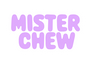 Mister Chew - Home